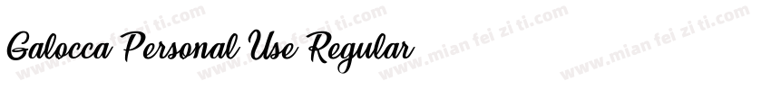 Galocca Personal Use Regular字体转换